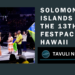 Solomon Islands Joins FestPAC Opening Ceremony in Hawai’i