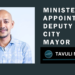 Minister Appoints Deputy City Mayor