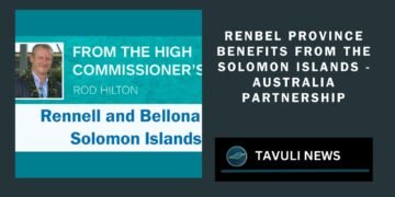 Renbel Province benefits from the Solomon Islands – Australia Partnership