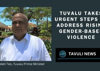 Tuvalu's Prime Minister Emphasizes Gender-Based Violence Prevention as a National Priority in Recent Summit