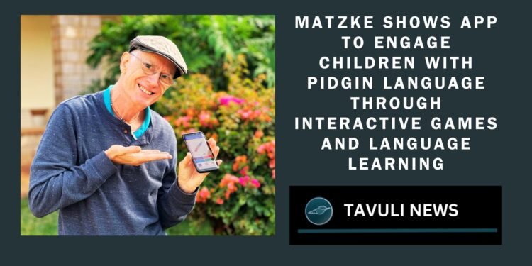 New app to help children engage with Pidgin language through interactive games, promote language learning and preservation efforts