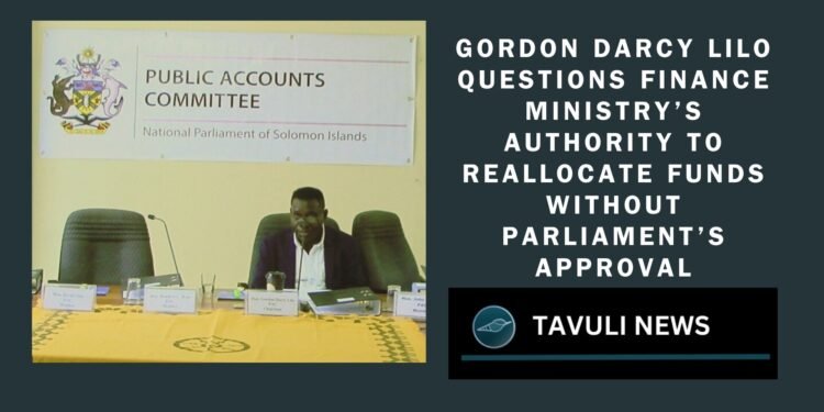 PAC Chair Criticizes Finance Ministry for Budget Transfers Between Ministries Without Parliamentary Consent.