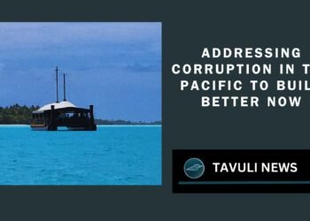 Addressing corruption in the Pacific to build better now