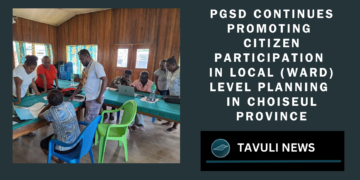 PGSD Continues Promoting Citizen Participation in Local (Ward) Level Planning in Choiseul Province