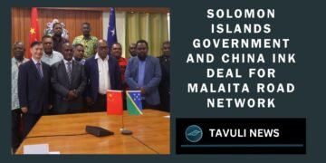 Solomon islands Government and China Ink Deal for Malaita Road Network