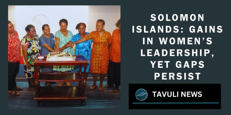 Solomon Islands: Gains in Women’s Leadership, Yet Gaps Persist