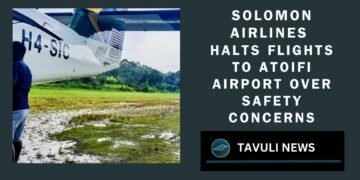 Solomon Airlines Halts Flights to Atoifi Airport Over Safety Concerns