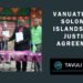 Vanuatu and Solomon Islands Sign Justice Agreement