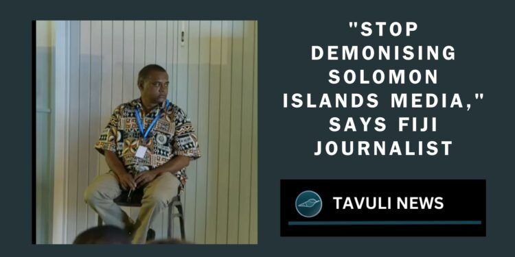 "Stop Demonising Solomon Islands Media," Says Fiji Journalist at Niue Summit