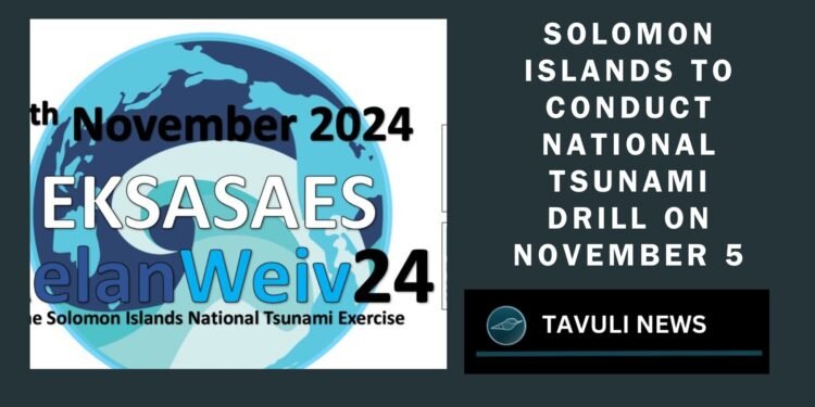 Solomon Islands to Conduct National Tsunami Drill on November 5