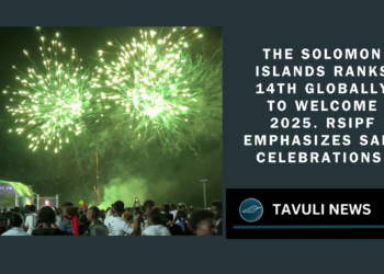 Solomon Islands ranks 14th globally to welcome 2025. RSIPF emphasizes safe celebrations as the country prepares for significant year ahead.