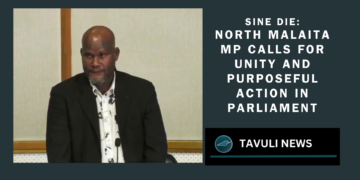 North Malaita MP Daniel Waneoroa stresses unity, challenges and youth opportunities in his Sine Die speech in Parliament.