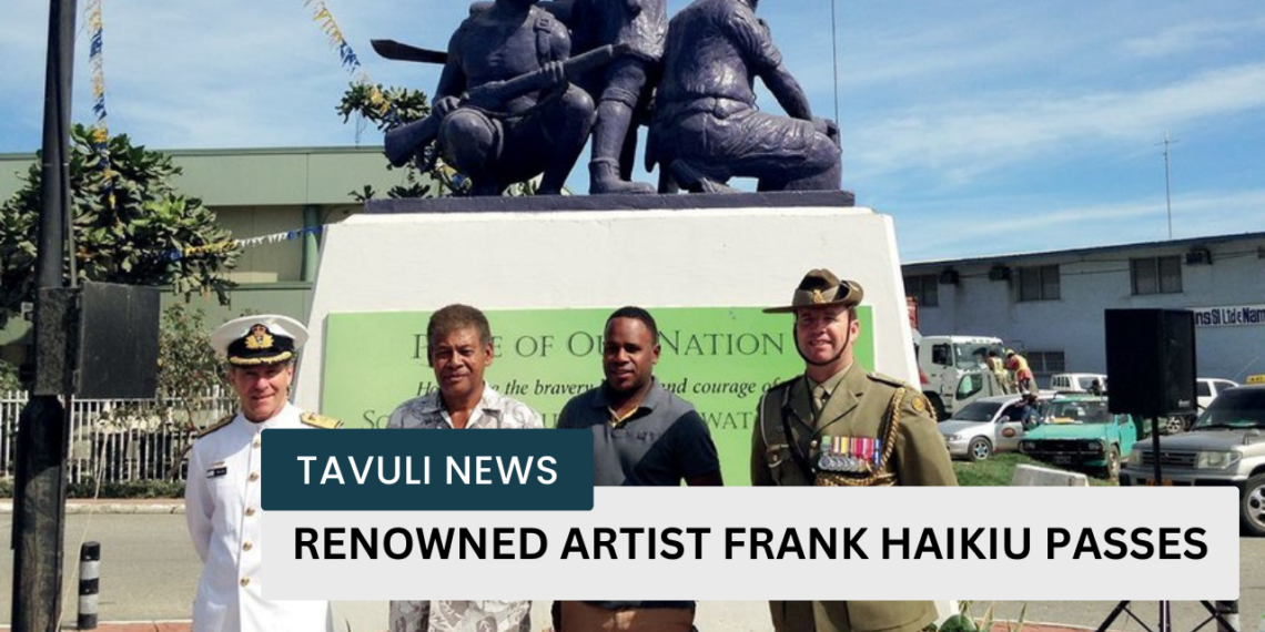 Renowned Artist Frank Haikiu Passes
