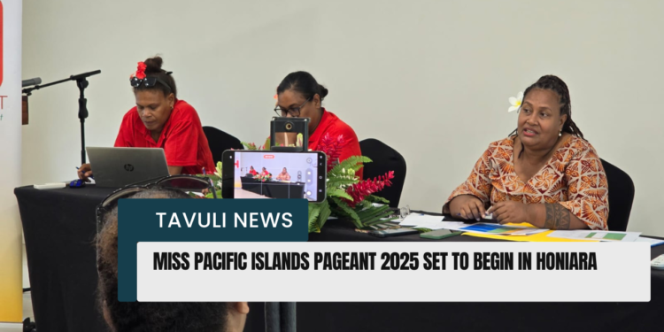 Miss Pacific Islands Pageant 2025 Set to Begin in Honiara