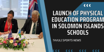 Launch of Physical Education Program in Solomon Islands Schools