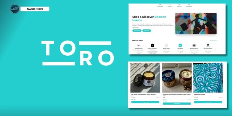 Toro Launches as Solomon Islands' First Integrated Marketplace for Products, Services & Digital Content