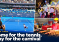 COME FOR TENNIS, STAY FOR THE CARNIVAL